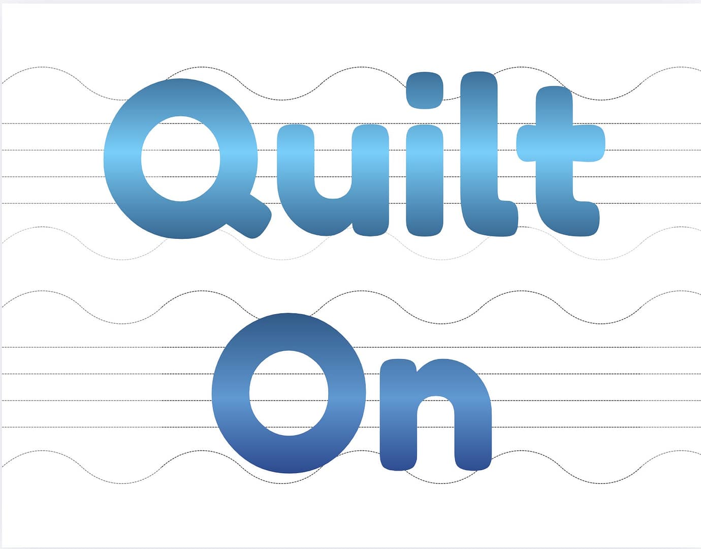 Quilt On