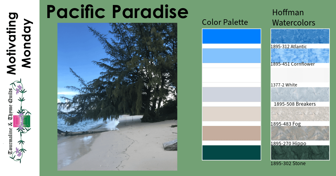 Motivating Monday – Pacific Paradise